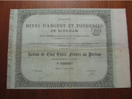 USA - UTATH - MINES D'ARGENT ET FONDERIES DE BINGHAM - ACTION DE 500 FRS - PARIS 1879 - Autres & Non Classés