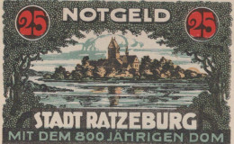 25 PFENNIG Stadt RATZEBURG Schleswig-Holstein DEUTSCHLAND Notgeld #PG167 - [11] Emissioni Locali