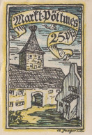 25 PFENNIG Stadt POTTMES Bavaria DEUTSCHLAND Notgeld Papiergeld Banknote #PF579 - [11] Emissioni Locali
