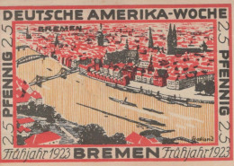 25 PFENNIG 1923 Stadt BREMEN Bremen UNC DEUTSCHLAND Notgeld Banknote #PA304 - [11] Lokale Uitgaven