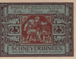 25 PFENNIG 1921 Stadt SCHNEVERDINGEN Hanover DEUTSCHLAND Notgeld Banknote #PF929 - [11] Emissions Locales