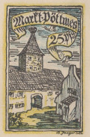 25 PFENNIG 1921 Stadt POTTMES Bavaria UNC DEUTSCHLAND Notgeld Banknote #PB669 - Lokale Ausgaben