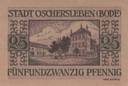 25 PFENNIG 1921 Stadt OSCHERSLEBEN Saxony DEUTSCHLAND Notgeld Banknote #PJ109 - [11] Emissions Locales