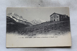 Cpa 1918, Col De Balme, Hôtel Suisse, Le Mont Blanc Et L'aiguille Verte, Haute Savoie 74 - Altri & Non Classificati