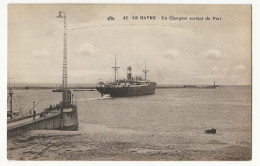 222 - Le Havre (Nr 46) - Un Chargeur Sortant Du Port - Portuario