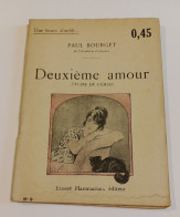 "Deuxième Amour", De Paul Bourget, Coll. Une Heure D'oubli..., N° 8, éd. Ernest Flammarion - 1901-1940