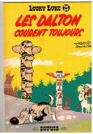 LUCKY LUKE     Les Dalton Courent Toujours  N° 23    Edition 1979 - Lucky Luke