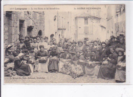 LANGOGNE: La Rue Haute Et Les Dentellières - Très Bon état - Langogne