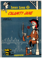 LUCKY LUKE     Calamity Jane    N° 30    Réédition 1970 - Lucky Luke