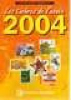 Livre Les Timbres De L`année 2004 Catalogue Mondial Tvert Et Tellier - Altri & Non Classificati
