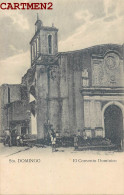 SANTO-DOMINGO EL CONVENTO DOMINICO REPUBLIQUE DOMINICAINE DOMINICAN REPUBLIC SAINT-DOMINGUE DOMINICANA - Dominikanische Rep.