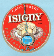 Fromage - étiquette De Camembert Isigny Au Lait Cru - Fabriqué à Isigny Sur Mer - état Neuf - Kaas