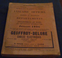 Annuaire Officiel Des Abonnés Au Téléphone – Départements Du Nord, Aisne, Pas-de-Calais, Seine-Inférieure, Somme - 1901-1940