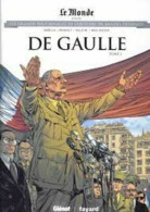 DE GAULLE Tome 3 - BD Les Grands Personnales De L'histoire - Autres & Non Classés