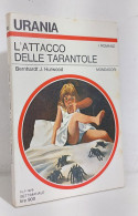 68713 Urania N. 792 1979 - B. J. Hurwood- L'attacco Delle Tarantole - Mondadori - Sci-Fi & Fantasy