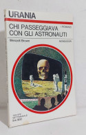 68721 Urania N. 801 1979 - Wenzell Brown - Chi Passeggiava Con Gli Astronauti - Sciencefiction En Fantasy