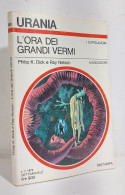 68731 Urania N. 808 1979 - Philip K. Dick - L'ora Dei Grandi Vermi - Mondadori - Science Fiction Et Fantaisie