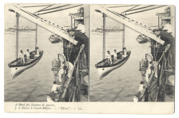 Bateau - A Bord Des Navires De Guerre - Carte Stereoscopique - A Hisser Le Canot Major - Krieg