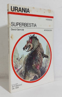 68734 Urania N. 813 1979 - David Gerrold - Superbestia - Mondadori - Sciencefiction En Fantasy