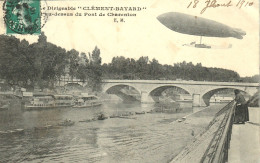 Le Dirigeable -- Clément - Bayard - Au-dessus Du Pont  De Charenton    ( 2 Scans ) - Dirigeables