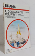 68744 Urania N. 822 1980 - A. B. Chandler - Il Comandante Del Far Traveler - Sci-Fi & Fantasy