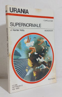 68747 Urania N. 825 1980 - J. Hunter Holly - Supernormale - Mondadori - Ciencia Ficción Y Fantasía