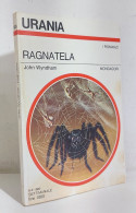 68748 Urania N. 826 1980 - John Wyndham - Ragnatela - Mondadori - Ciencia Ficción Y Fantasía