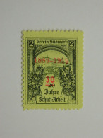 Reklamemarke 30 Jahre Schutz Arbeit Verein Südmark Graz Österreich 1919 - Cinderellas