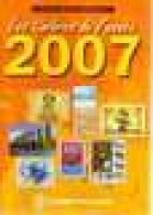 Livre Les Timbres De L`année 2007 Catalogue Mondial Yvert Et Tellier - Sonstige & Ohne Zuordnung