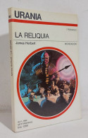 68772 Urania N. 862 1980 - James Herbert - La Reliquia - Mondadori - Ciencia Ficción Y Fantasía