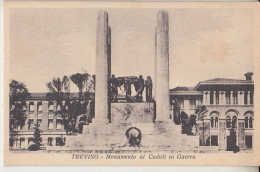 TREVISO 4    MONUMENTO AI CADUTI - Treviso