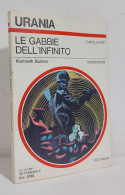 68776 Urania N. 867 1980 - Kenneth Bulmer - Le Gabbie Dell'infinito - Mondadori - Science Fiction Et Fantaisie