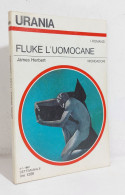 68777 Urania N. 869 1981 - James Herbert - Fluke L'uomocane - Mondadori - Science Fiction