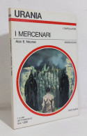 68779 Urania N. 873 1981 - Alan E. Nourse - I Mercenari - Mondadori - Ciencia Ficción Y Fantasía