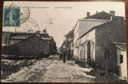 Cpa 24 Dordogne, SIGOULES, La Grand' Rue, Animée, Neige? Coll Vincent, écrite En 1912 - Andere & Zonder Classificatie