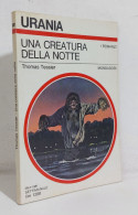 68791 Urania N. 881 1981 - Thomas Tessier - Una Creatura Della Notte - Mondadori - Fantascienza E Fantasia