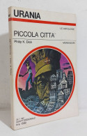 68829 Urania N. 897 1981 - Philip K. Dick - Piccola Città - Mondadori - Sciencefiction En Fantasy