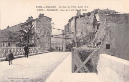 PONT A MOUSSON LA RUE DU PONT AVRIL 1919 - Pont A Mousson