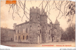 ABTP11-07-0987 - L'ALBOUSSIERE - Chateau De Crozat - Autres & Non Classés