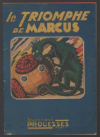 C1 SCOLARI Triomphe Marcus SELECTIONS PROUESSES # 2 1948 Saturne Contre Terre SF Port Inclus France - Libri Ante 1950