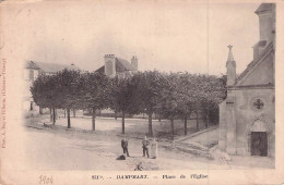 DAMPMART PLACE DE L'EGLISE 1903 - Other & Unclassified
