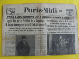 Journal Paris-Midi Du 8 Février 1934. émeute à Paris 12 Morts Doumergue - Other & Unclassified