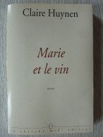 Marie Et Le Vin, Claire Huynen Avec Son CD Musique De Gréco Casadesus - Other & Unclassified