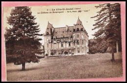 38 - LA COTE SAINT ANDRE  -- Le Chateau De Beauregard - La Côte-Saint-André
