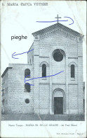 Cs233 Cartolina  Santa Maria Capua Vetere  Nuovo Tempio Maria Ss.delle Grazie - Caserta