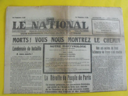 Journal Le National Du 10 Février 1934. émeute Sanglante à Paris Jeunesses Patriotes Ybarnegaray Taittinger - Otros & Sin Clasificación