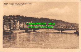 R554862 Liege. Pont Des Arches Et Citadelle. Fabrication Belge - Mundo