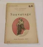 "Sauvetage", De Paul Bourget, Coll. Une Heure D'oubli..., N° 39, éd. Ernest Flammarion - 1901-1940