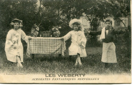 LES WEBERTY - ACROBATES FANTASTIQUES MERVEILLEUX - - Circus