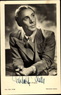 CPA Schauspieler Rudolf Platte, Portrait, Autogramm - Acteurs
